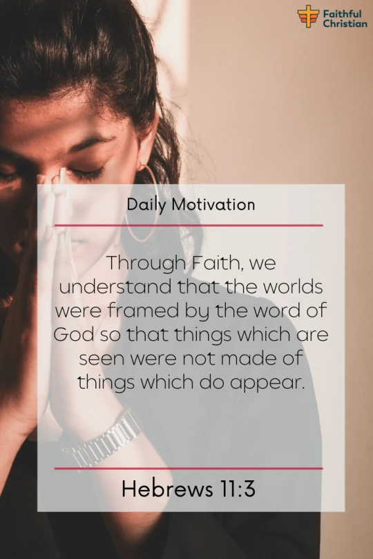 Más de 30 versículos bíblicos sobre la fe en tiempos difíciles: (Escrituras)