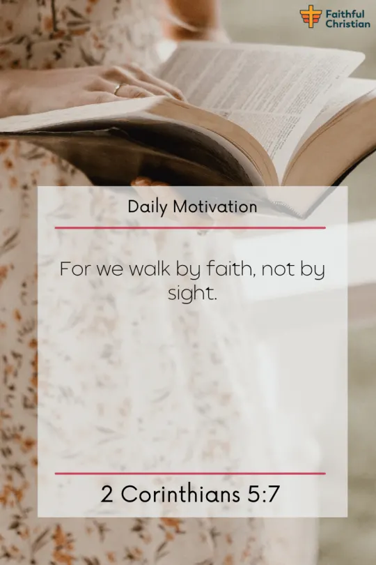 Más de 30 versículos bíblicos sobre la fe en tiempos difíciles: (Escrituras)