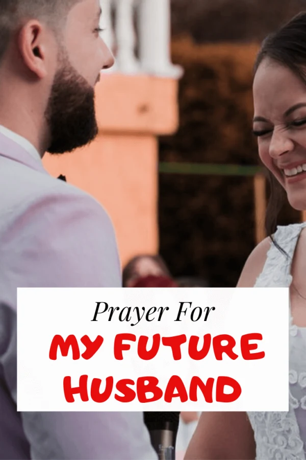 7 oraciones para mi futuro esposo y casarme