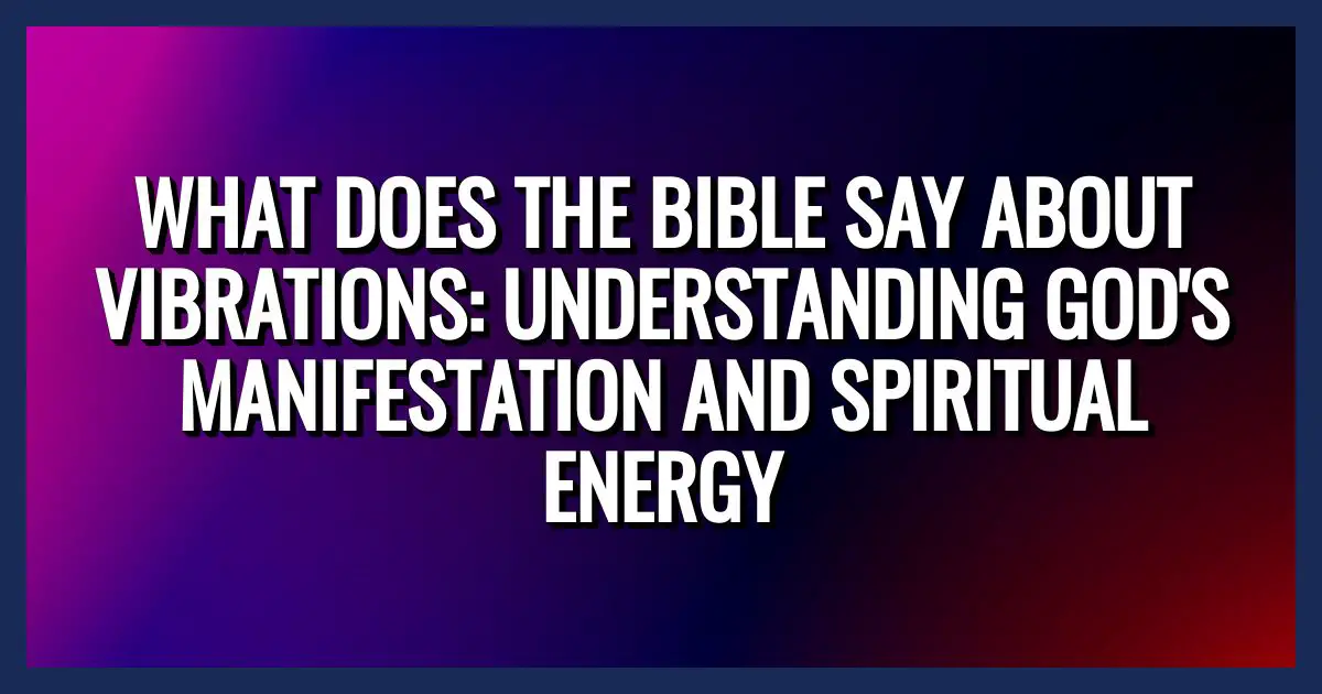 La manifestación de Dios y la energía espiritual.