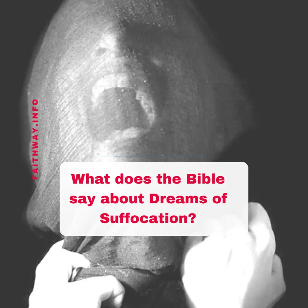 ¿Qué dice la Biblia sobre los sueños de asfixia? -