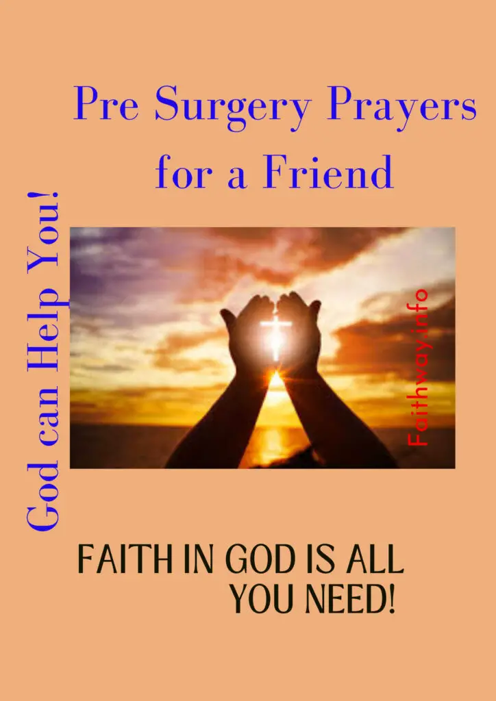 9 oraciones previas a la cirugía para un amigo –
