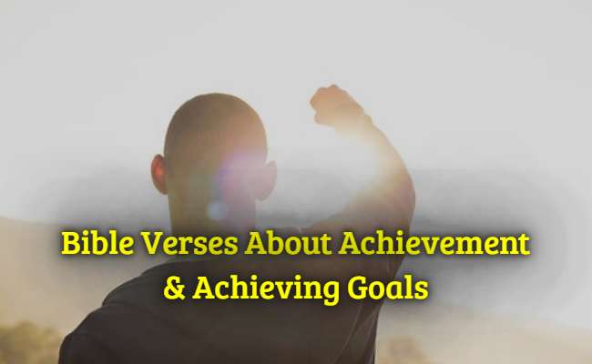 [Best] Más de 25 versículos bíblicos sobre logros y alcanzar metas.