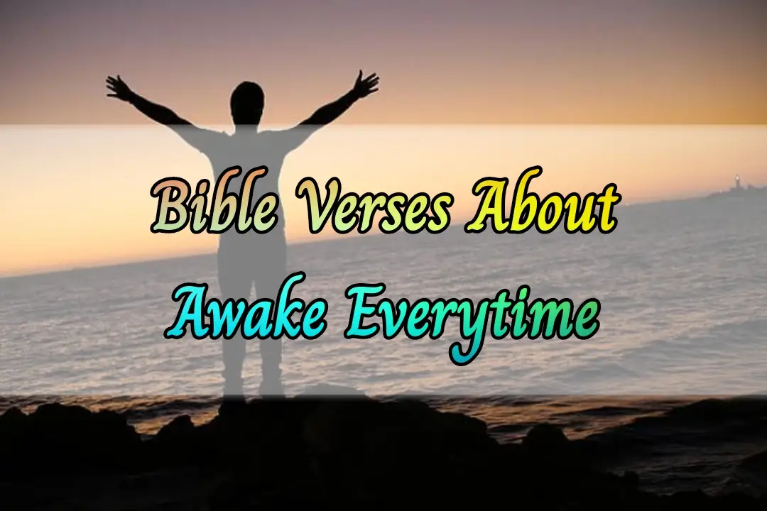 [Best] Más de 15 Versículos de la Biblia sobre Despierta, despierta tu alma, despierta de tu sueño