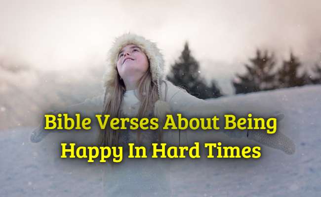 [Best] Más de 32 versículos bíblicos sobre ser feliz en tiempos difíciles