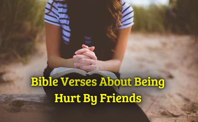 [Best] Más de 38 versículos de la Biblia sobre ser lastimado por amigos