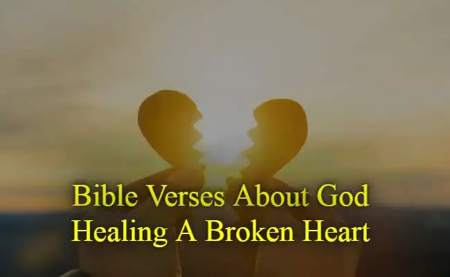 [Best] Más de 15 versículos bíblicos sobre Dios sanando un corazón roto