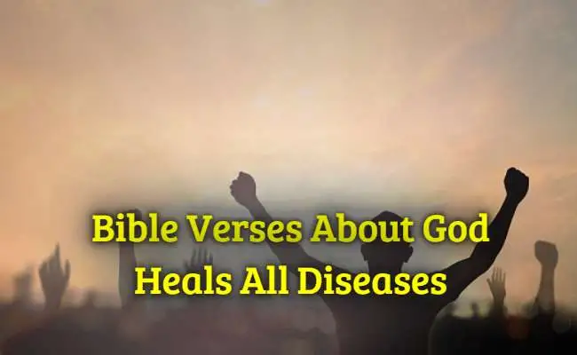 [Best] Más de 15 versículos bíblicos sobre Dios sana todas las enfermedades