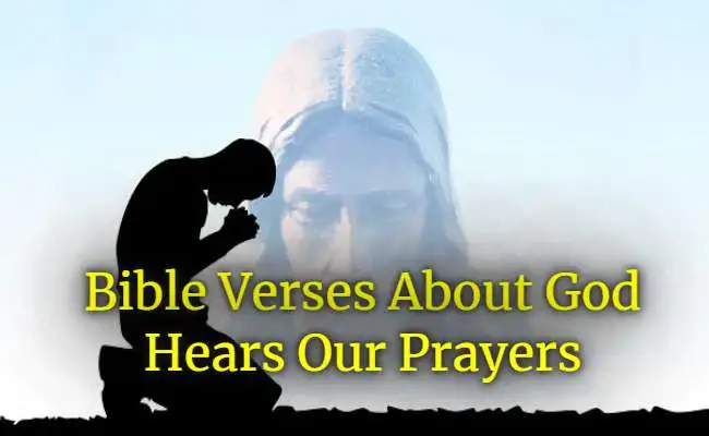 [Best] Más de 25 versículos bíblicos sobre Dios escucha nuestras oraciones.