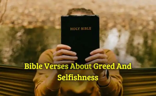 [Top] Más de 20 versículos bíblicos sobre la avaricia y el egoísmo.