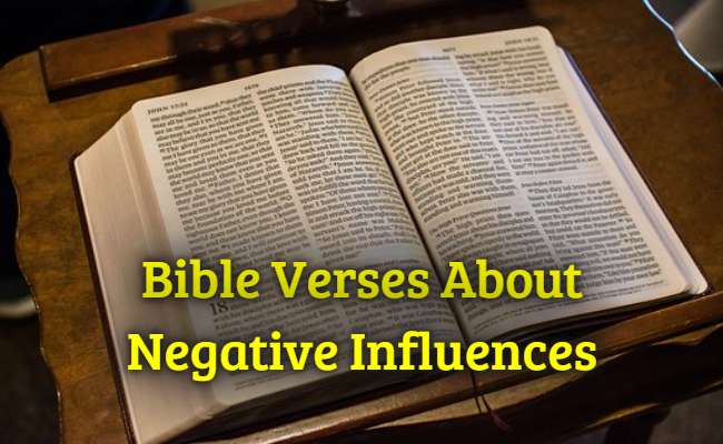 [Best] Más de 30 versículos bíblicos sobre influencias negativas