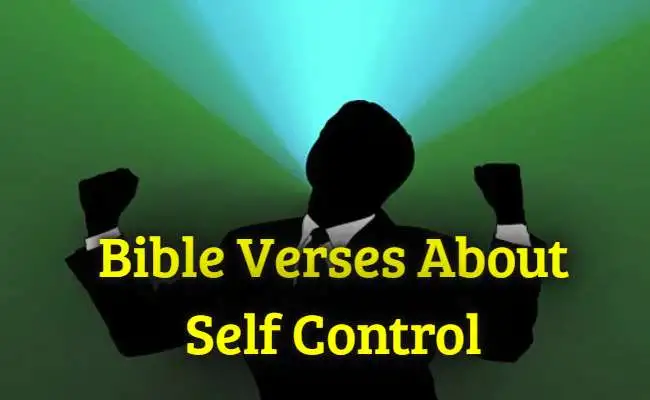 [Best] Más de 25 versículos bíblicos sobre el autocontrol