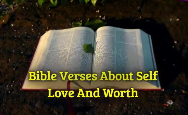 [Best] Más de 16 versículos bíblicos sobre el amor propio y la autoestima
