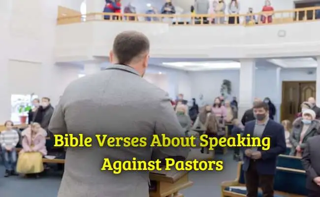 [Best] Más de 30 versículos bíblicos sobre hablar en contra de los pastores
