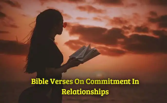 [Best] Más de 40 versículos bíblicos sobre el compromiso en las relaciones.