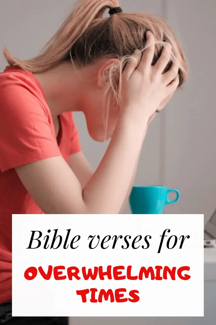 Más de 30 versículos bíblicos para tiempos abrumadores + (Oración poderosa)
