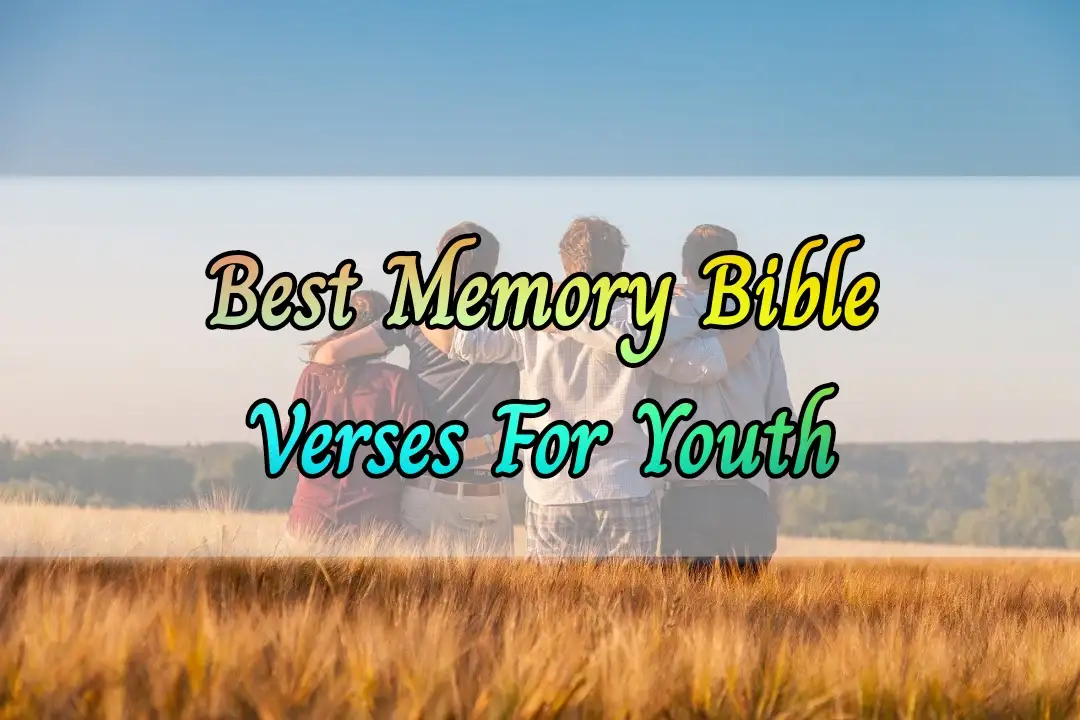 [Best] Más de 15 versículos bíblicos para recordar para adolescentes