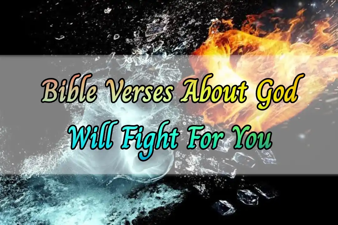 [Best] Más de 11 versículos bíblicos sobre Dios peleará por ti