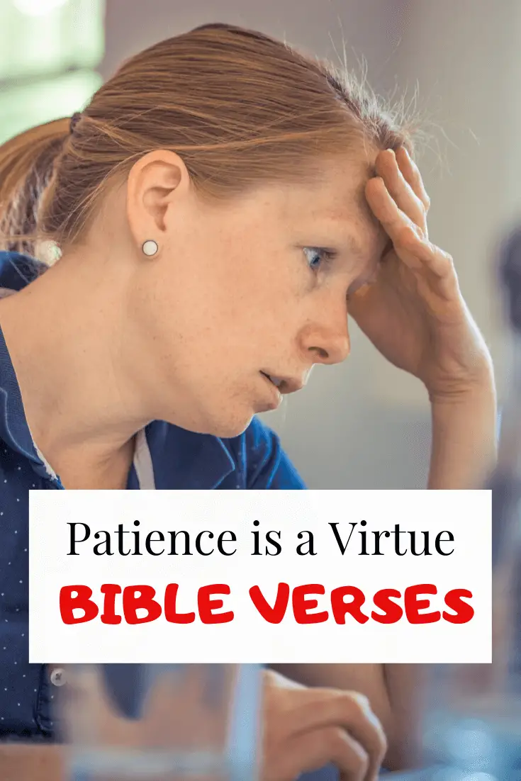 La paciencia es una virtud. Versículos bíblicos: más de 30 versículos bíblicos alentadores
