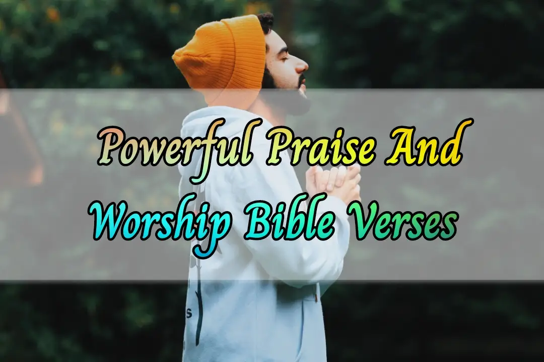 [Best] Más de 20 Escrituras poderosas: alabanza y adoración a Dios