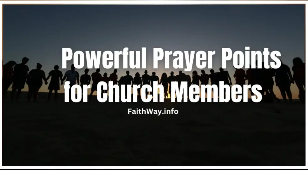 8 poderosos puntos de oración para los miembros de la iglesia con las Escrituras –