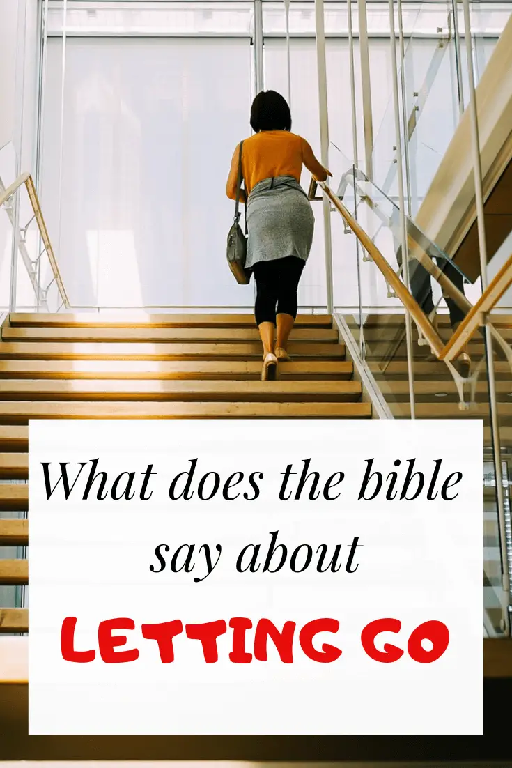 Versículos de la Biblia sobre dejar ir (seguir adelante): más de 30 versículos de la Biblia
