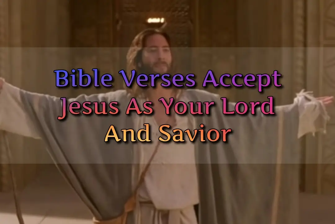 [Best] Más de 10 versículos de la Biblia: acepta a Jesús como tu Señor y Salvador