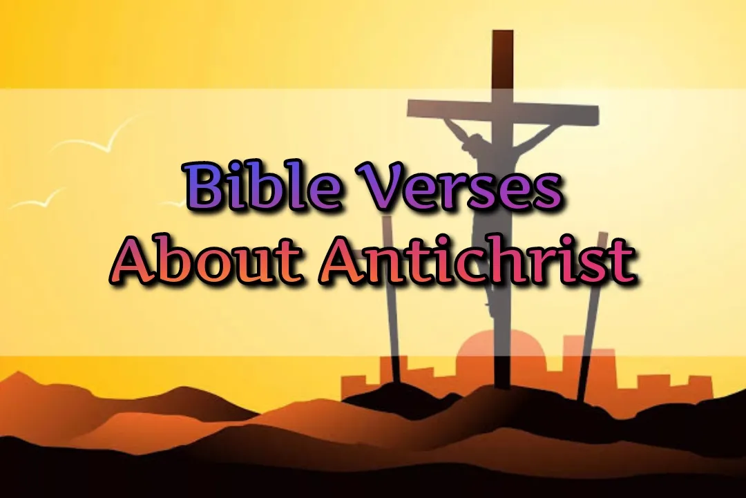 [Best] Más de 7 versículos de la Biblia sobre el Anticristo