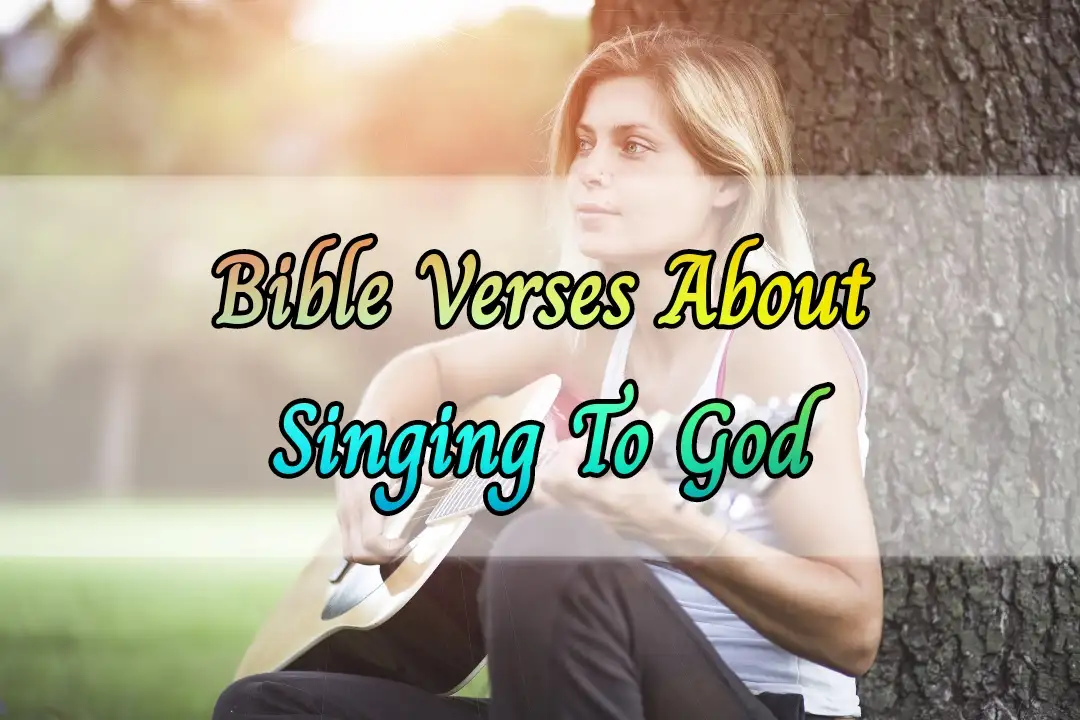 [Best] Más de 17 versículos bíblicos sobre cantos y música para el Señor