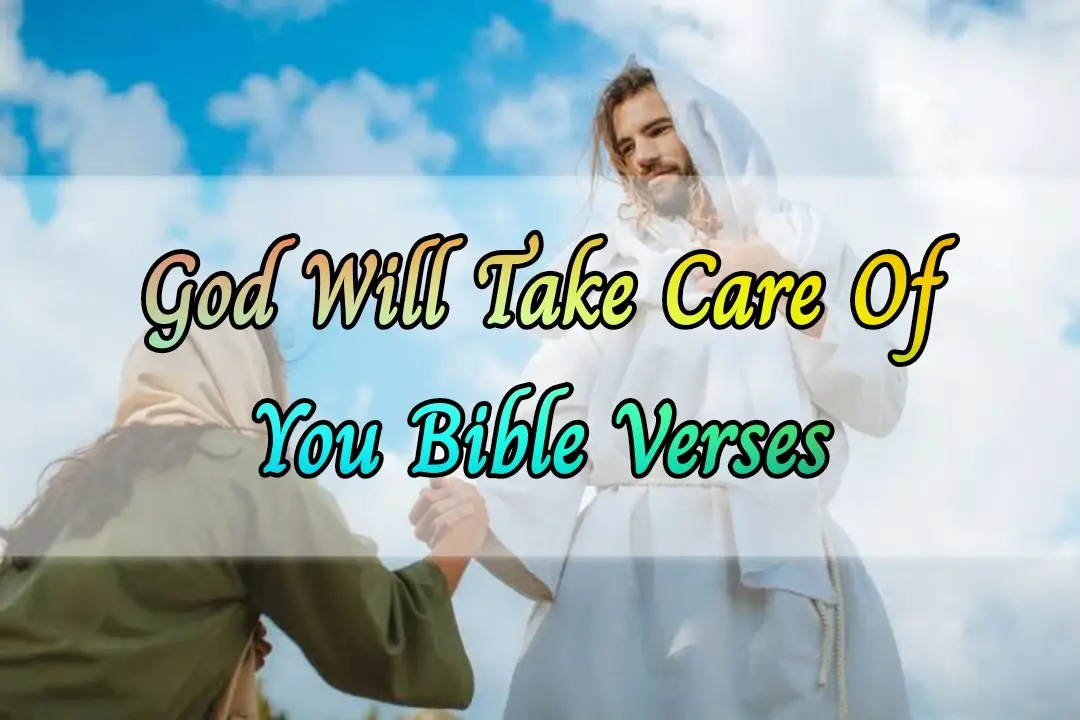 50 Versículos de la Biblia sobre Dios cuidará de ti