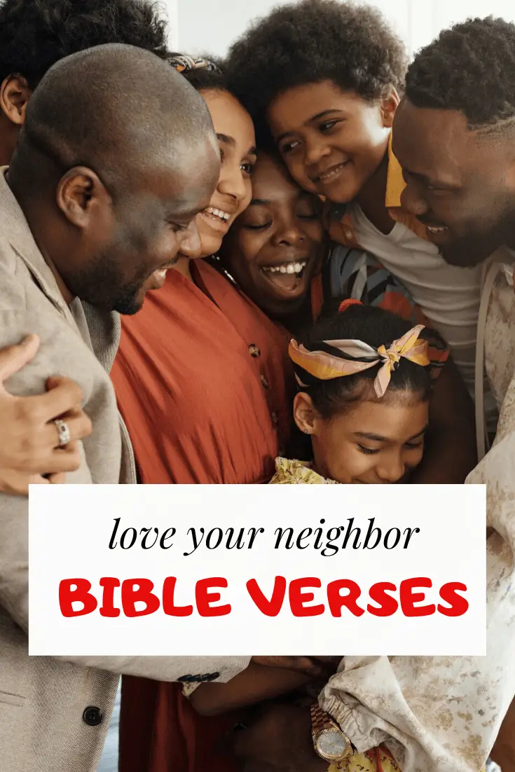 24 Versículos de la Biblia sobre Amar a tu prójimo como a ti mismo (Escrituras)